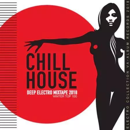 Chill House- Deep Electro музыку скачать Chill House- Deep Electro музыку торрент