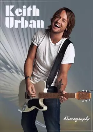 Keith Urban - Discography Keith Urban - Discography торрент