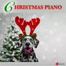 Dog Music - Christmas Piano Music For Dogs, Sleeping Music For Pets Dog Music - Christmas Piano Music For Dogs, Sleeping Music For Pets торрент