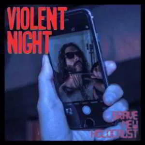 Violent Night - Brave New Holocaust Violent Night - Brave New Holocaust торрент