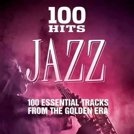 100 Hits Jazz 100 Hits Jazz торрент