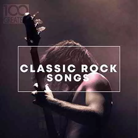 100 Greatest Classic Rock Songs 100 Greatest Classic Rock Songs торрент