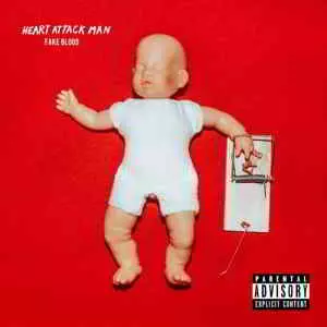 Heart Attack Man - Fake Blood Heart Attack Man - Fake Blood торрент