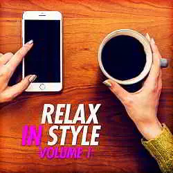 Relax In Style Vol.1 Relax In Style Vol.1 торрент