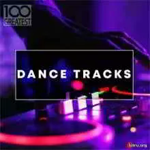 100 Greatest Dance Tracks 100 Greatest Dance Tracks торрент