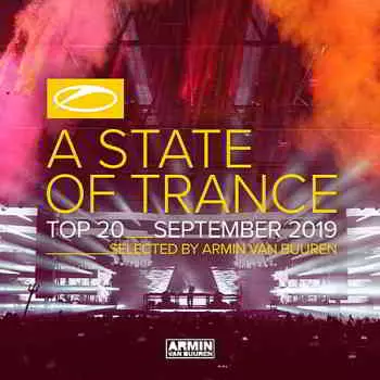 A State Of Trance Top : September 2019 A State Of Trance Top : September 2019 торрент