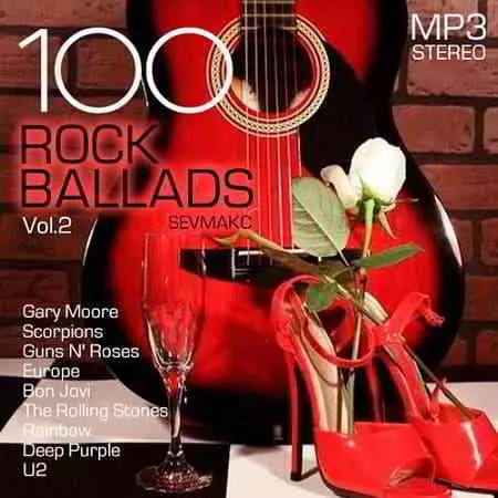 100 Rock Ballads Vol.2 100 Rock Ballads Vol.2 торрент