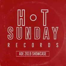 Hot Sunday Records: ADE 2019 Showcase Hot Sunday Records: ADE 2019 Showcase торрент