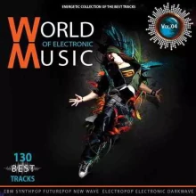 World of Electronic Music Vol.4 музыку скачать World of Electronic Music Vol.4 музыку торрент