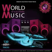 World of Electronic Music Vol.5 музыку скачать World of Electronic Music Vol.5 музыку торрент