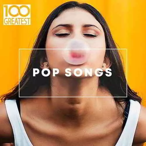 100 Greatest Pop Songs 100 Greatest Pop Songs торрент