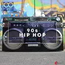 100 Greatest 90s Hip Hop 100 Greatest 90s Hip Hop торрент