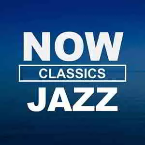 NOW Jazz Classics NOW Jazz Classics торрент