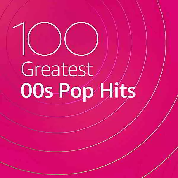 100 Greatest 00s Pop Hits 100 Greatest 00s Pop Hits торрент