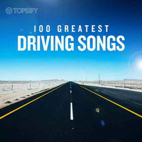 100 Greatest Driving Songs 100 Greatest Driving Songs торрент