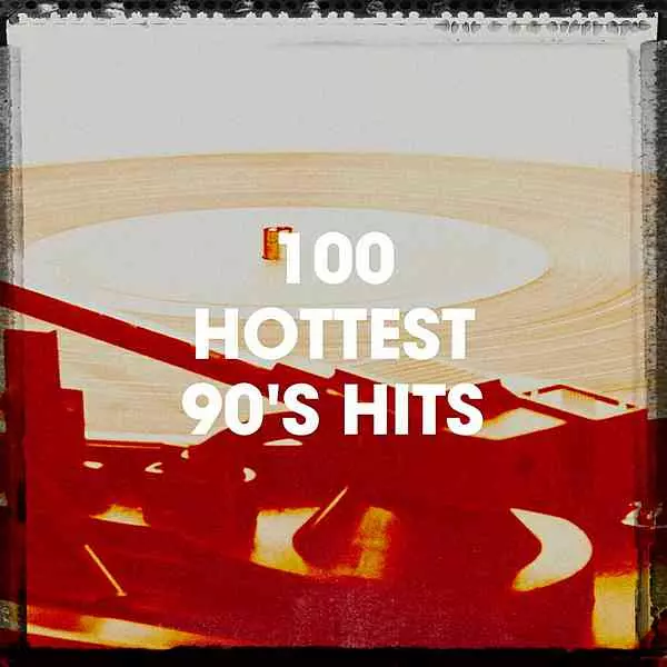 100 Hottest 90's Hits 100 Hottest 90's Hits торрент