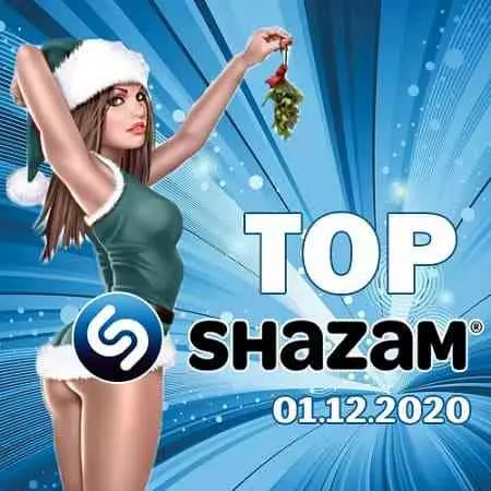 Top Shazam 01.12.2020 Top Shazam 01.12.2020 торрент