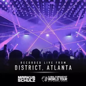Markus Schulz - Global DJ Broadcast (Global DJ Broadcast World Tour, District Atlanta, United States Markus Schulz - Global DJ Broadcast (Global DJ Broadcast World Tour, District Atlanta, United States торрент