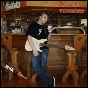 Dustin Tomsen - Milk & Beer Dustin Tomsen - Milk & Beer торрент